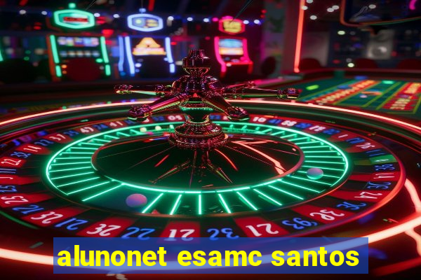 alunonet esamc santos